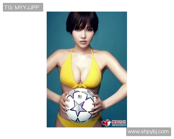 给美女明星介绍足球明星的精彩瞬间与背后故事